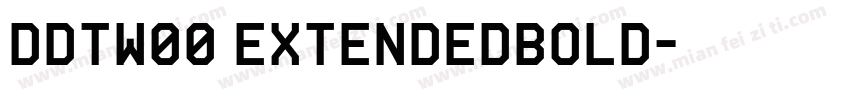 DDTW00 ExtendedBold字体转换